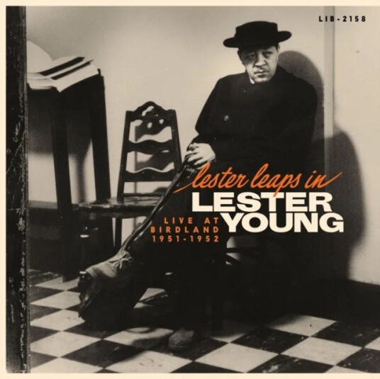 Lester Young Lester Leaps In Live At Birdland 1951 1952 Rsd 2025 Uk Vinyl