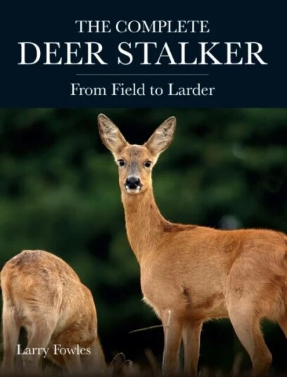 The Complete Deer Stalker Av Larry Fowles