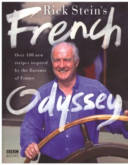 Rick Stein'S French Odyssey Av Rick Stein