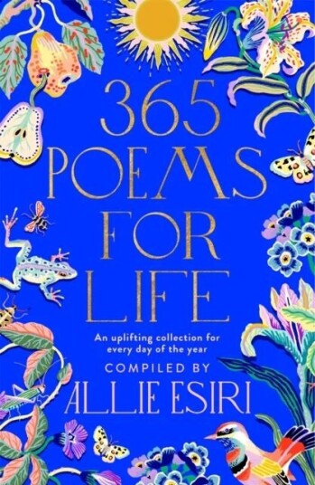 365 Poems For Life Av Allie Esiri