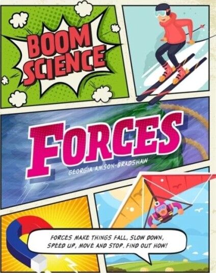 Boom! Science: Forces Av Georgia Amson-Bradshaw