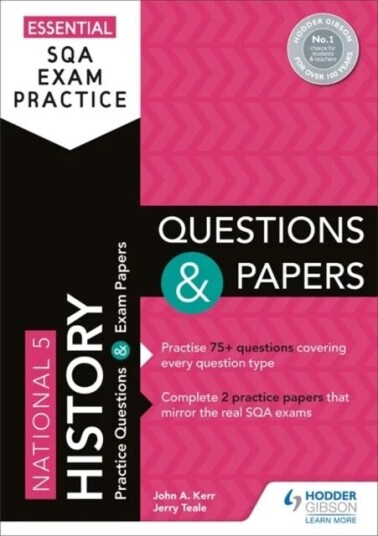 Essential Sqa Exam Practice: National 5 History Questions And Papers Av John Kerr, Jerry Teale