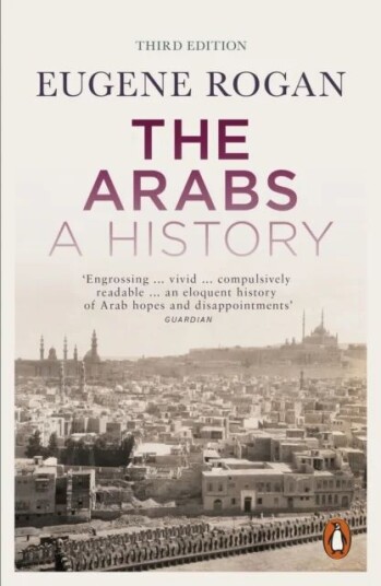 The Arabs Av Eugene Rogan The Arabs Av Eugene Rogan