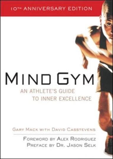 Mind Gym Av Gary Mack, David Casstevens