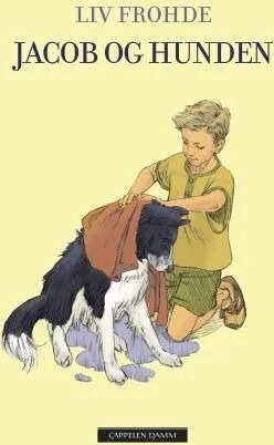 Jacob Og Hunden Av Liv Frohde