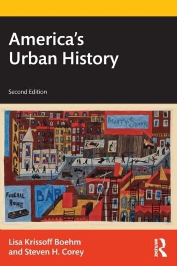 America'S Urban History Av Lisa Krissoff (Emmanuel College Ma Usa) Boehm