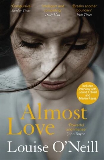 Almost Love Av Louise O'Neill