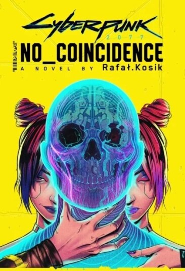 Cyberpunk 2077: No Coincidence Av Rafal Kosik
