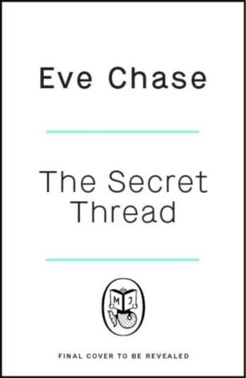 The Secret Thread The Secret Thread