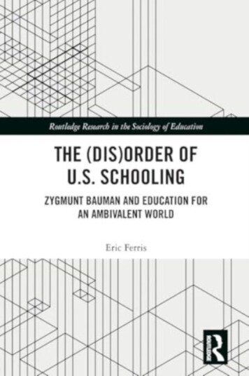 The (Dis)Order of U.S. Schooling  Zygmunt Bauman and Education for an Ambivalent World
