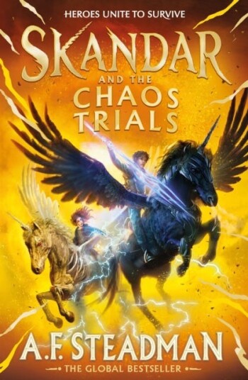 Skandar and the Chaos Trials The INSTANT NUMBER ONE BESTSELLER in the biggest fantasy adventure series since Harry Potter Skandar and the Chaos Trials The INSTANT NUMBER ONE BESTSELLER in the biggest fantasy adventure series since Harry Potter