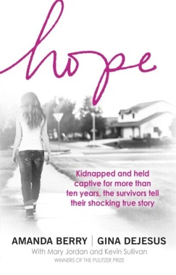 Hope Av Amanda Berry, Gina Dejesus