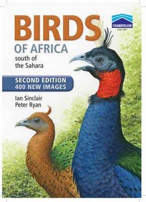 Birds Of Africa South Of The Sahara Av Ian Sinclair, Peter Ryan Birds Of Africa South Of The Sahara Av Ian Sinclair, Peter Ryan