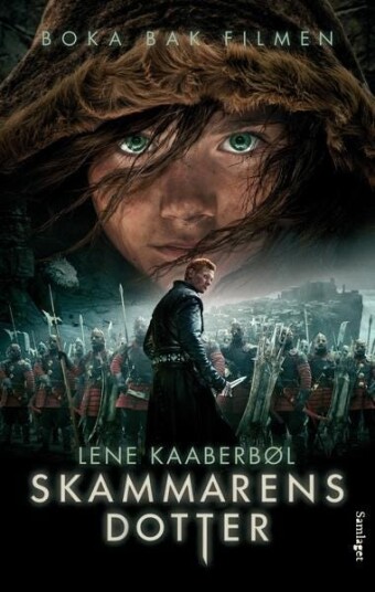 Skammarens Dotter Av Lene Kaaberbøl
