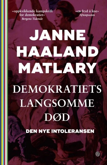 Demokratiets Langsomme Død Av Janne Haaland Matlary