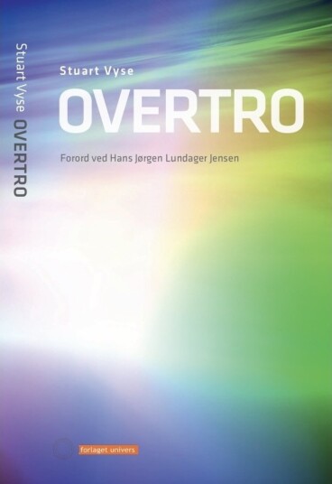 Overtro | Stuart Vyse | Språk: Dansk