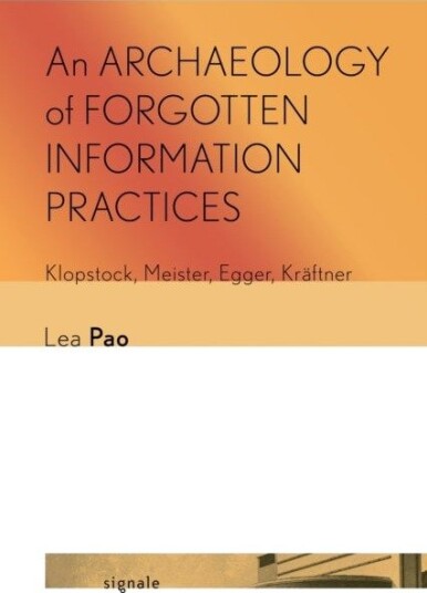 An Archaeology of Forgotten Information Practices