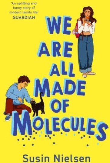 We Are All Made of Molecules We Are All Made of Molecules
