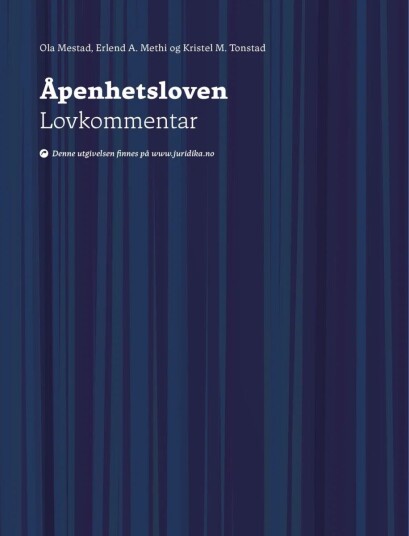 Åpenhetsloven Av Ola Mestad, Erlend A. Methi, Kristel M. Tonstad
