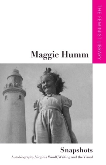 Maggie Humm – Snapshots Maggie Humm – Snapshots