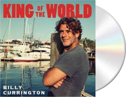 Billy Currington King Of The World CD