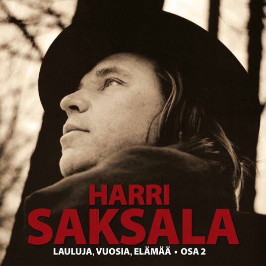 Harri Saksala Lauluja, Vuosia, Elämää Osa 2 CD