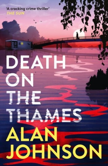 Death on the Thames the unmissable new murder mystery from the awardwinning writer and former MP Death on the Thames the unmissable new murder mystery from the awardwinning writer and former MP
