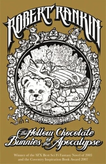 The Hollow Chocolate Bunnies Of The Apocalypse Av Robert Rankin