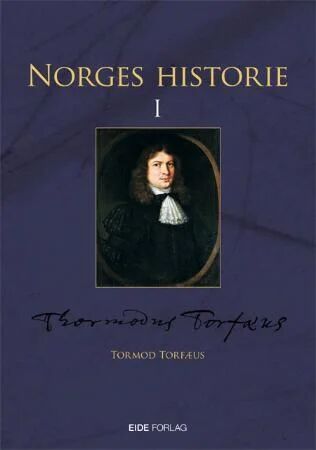 Norges Historie Av Tormod Torfæus Norges Historie Av Tormod Torfæus