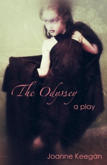 The Odyssey A Comedy in Two Acts The Odyssey A Comedy in Two Acts
