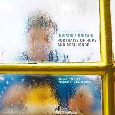 Invisible Britain  Portraits of Hope and Resilience