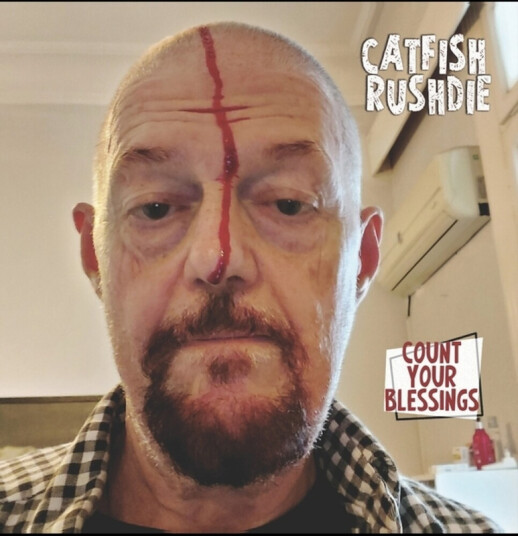 Catfish Rushdie Count Your Blessings CD