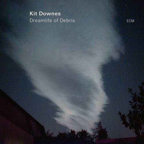 Kit Downes Dreamlife Of Debris CD
