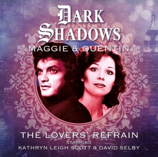 Dark Shadows   Maggie & Quentin: The Lovers' Refrain