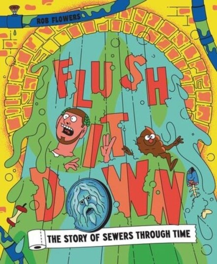 Flush It Down