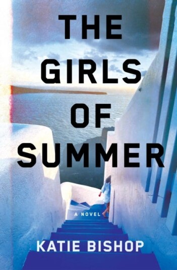 The Girls Of Summer Av Katie Bishop