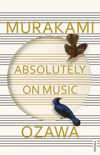 Absolutely On Music Av Haruki Murakami, Seiji Ozawa