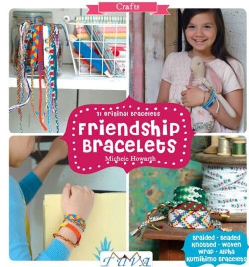 Friendship Bracelets Av M Howarth