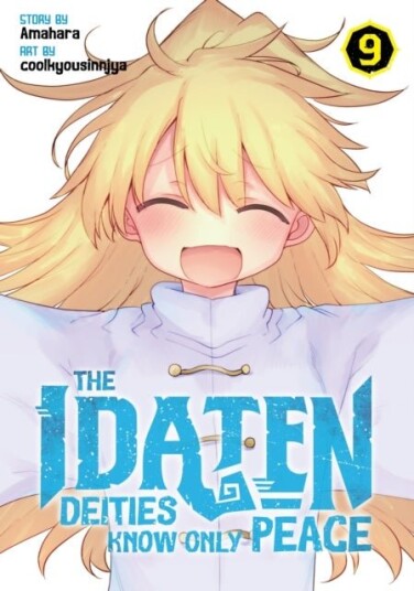 The Idaten Deities Know Only Peace Vol. 9 The Idaten Deities Know Only Peace Vol. 9