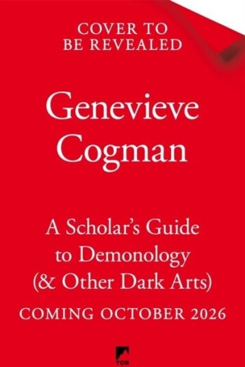 A Scholar's Guide to Demonology & Other Dark Arts A Scholar's Guide to Demonology & Other Dark Arts
