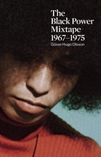 The Black Power Mixtape  19671975