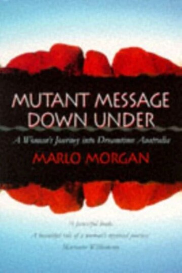 Mutant Message Down Under Av Marlo Morgan