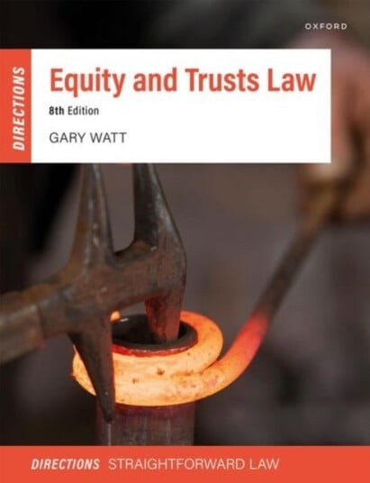 Equity & Trusts Law Directions Equity & Trusts Law Directions
