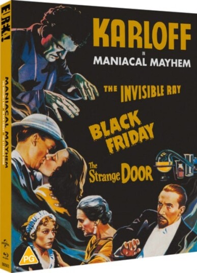 Maniacal Mayhem (The Invisible Ray / Black Friday / The Strange Door) Maniacal Mayhem (The Invisible Ray / Black Friday / The Strange Door)