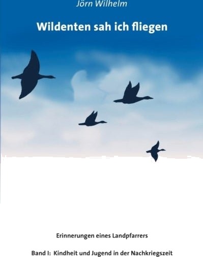 Wildenten sah ich fliegen