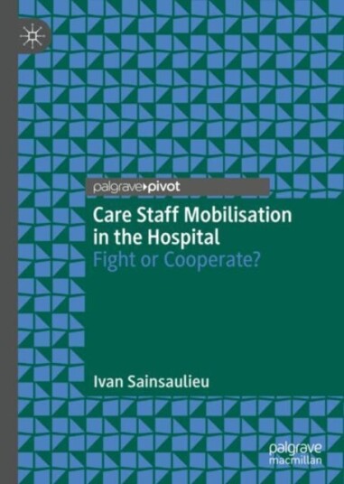 Care Staff Mobilisation In The Hospital Av Ivan Sainsaulieu