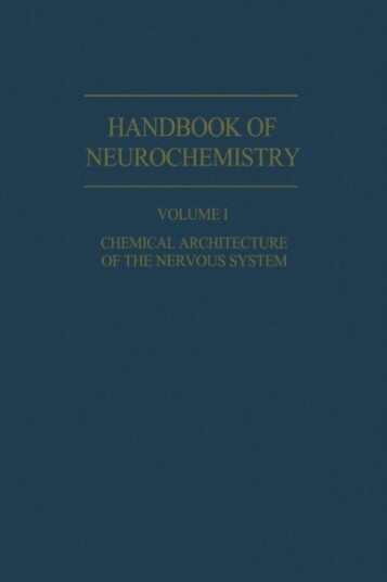 Chemical Architecture of the Nervous System
