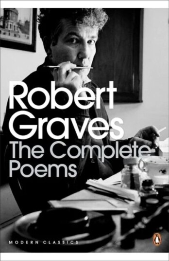The Complete Poems Av Robert Graves The Complete Poems Av Robert Graves