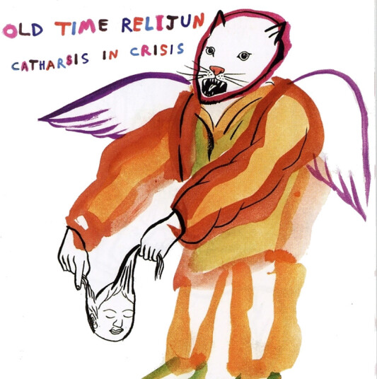 Old Time Relijun Catharsis In Crisis CD