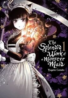 The Splendid Work Of A Monster Maid, Vol. 1 Av Yugata Tanabe